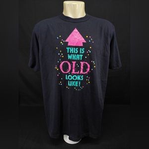Vintage 90's Champion Printed T-Shirt "This is what OLD looks like" Size:XL.